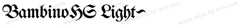 BambinoHS Light字体转换